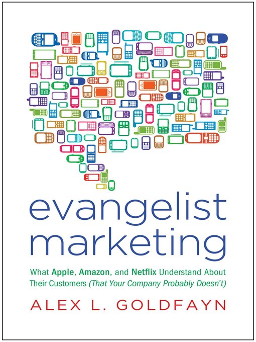 Title details for Evangelist Marketing by Alex L. Goldfayn - Available
